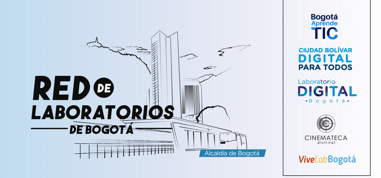 Red de laboratorios digitales implementados por la Administración Distrital (2016-2019) <br> Fuente: Foto tomada el 21 de noviembre de 2022 de la página 2 del documento *Red de laboratorios digitales de Bogotá*, disponible en https://tic.bogota.gov.co/documentos/red-laboratorios-digitales-bogotá